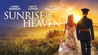 Sunrise in Heaven  Full Movie  Romantic Drama  Great Romance Movies