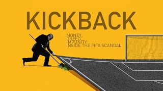 KICKBACK  INSIDE THE FIFA SCANDAL Trailer 2022 Qatar World Cup
