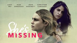 Shes Missing   OFFICIAL TRAILER  Lucy Fry Eiza Gonzlez Christian Camargo Josh Hartnett