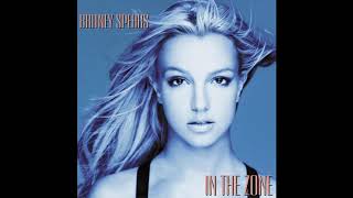 Britney Spears  In The Zone Full Album