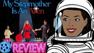 My Stepmother Is An Alien 1988 Movie Review