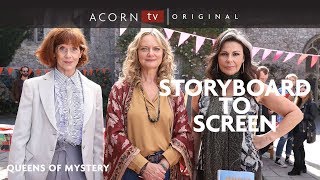 Acorn TV Original  Queens of Mystery  Storyboard to Screen