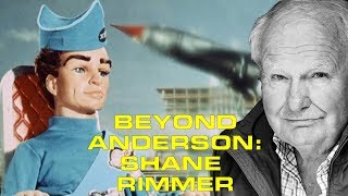 Beyond Anderson Episode 3 Shane Rimmer