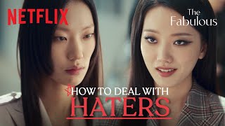 How to deal with haters  The Fabulous ENG SUB