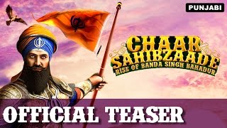 Chaar Sahibzaade Rise Of Banda Singh Bahadur  Official Punjabi Teaser