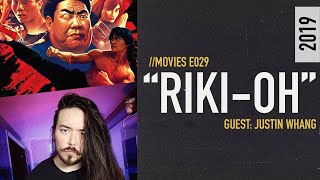 LOWRES Whang on Movies  RikiOh The Story of Ricky 1991  MOVIES Podcast