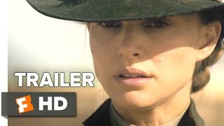 Jane Got a Gun Official Trailer 1 2016  Natalie Portman Ewan McGregor Movie HD