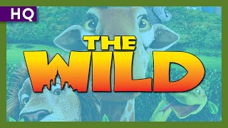 The Wild 2006 Trailer