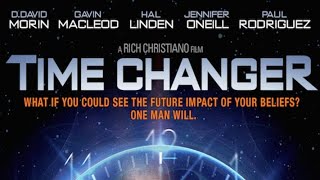 The Making of Time Changer  Rich Christiano  Gavin MacLeod  D David Morin