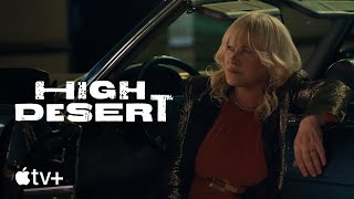 High Desert  Official Trailer  Apple TV