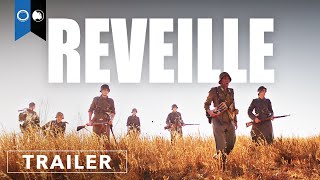 Reveille  Official Full Trailer  English Subs  War Drama