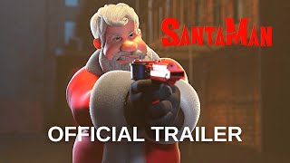 Santaman 2022  Official Movie Trailer HD