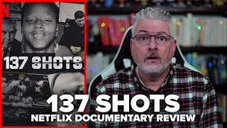 137 Shots 2021 Netflix Documentary Review