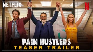 Pain Hustlers 2023  Chris Evans Emily Blunt as Liza Drake Release Date 2023 Films Preview
