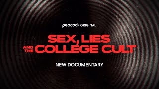 Sex Lies and the College Cult   Season 1 2022    PEACOCK   Trailer Oficial Legendado