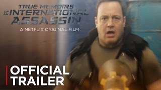 True Memoirs of an International Assassin  Official Trailer HD  Netflix