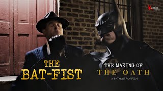 BTS Batman Fan Film THE OATH  THE BATFIST
