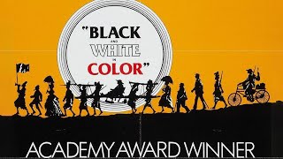 Black and White in Color 1976  Full Movie  Jean Carmet  Jacques Dufilho  Catherine Rouvel