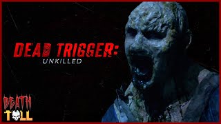 Dead Trigger 2017 DEATH TOLL
