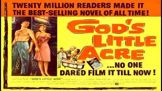 Gods Little Acre  1958  USA Comedy drama Romance  Anthony Mann  Stars Robert Ryan  Shorts 
