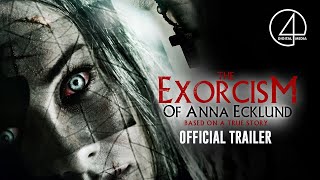 The Exorcism of Anna Ecklund 2016  Official Trailer  HorrorThriller