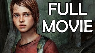 The Last Of Us  The Movie Marathon Edition  All CutscenesStory With Gameplay TLoU2 On Channel