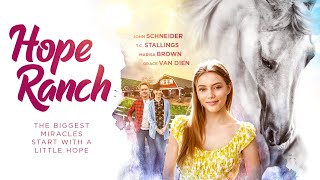 Hope Ranch 2020 Full Movie  Family Movie Night  John Schneider  Grace Van Dien