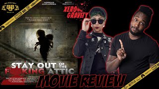 Stay Out of the Fking Attic  Movie Review 2021  Ryan Francis Morgan Alexandria