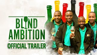 Blind Ambition  Official Trailer HD
