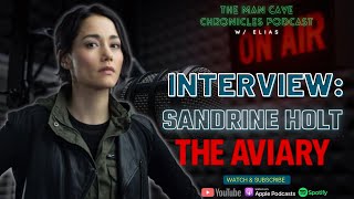 Sandrine Holt talks about her latest film The Aviary