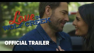 Love In Wolf Creek  Official Trailer  Tim Rozan  Nola Martain  Bobby Daniels