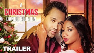 A Christmas Dance Reunion  Trailer