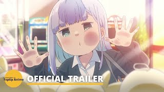 Aharensan wa Hakarenai   Official Trailer  Eng Sub