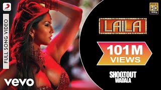 Laila Full Video  Shootout At WadalaSunny LeoneJohn AbrahamTusshar KapoorMika Singh