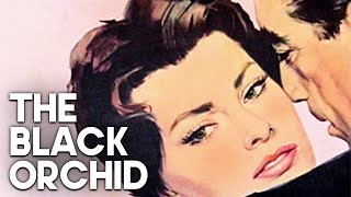 The Black Orchid  Classic Drama Film  Anthony Quinn  Romantic Film
