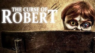 The Curse of Robert the Doll 2016 Horror Film