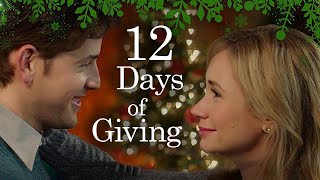 12 Days Of Giving 2017  Full Christmas Family Movie  Ashley Jones  David Blue