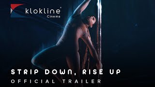 2021 Strip Down Rise Up Official Trailer 1 HD Netflix