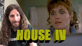 House IV Review