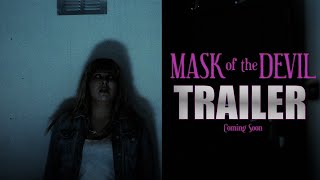 MASK OF THE DEVIL Official Trailer 2022 British Horror Movie