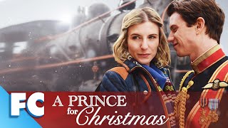 A Prince For Christmas  Full Christmas Romantic Comedy Drama Movie  Family Central