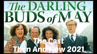 THE DARLING BUDS Of MAY  TV Series CAST THEN And NOW 2021