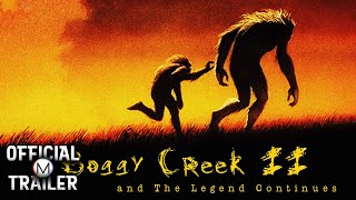 BOGGY CREEK II AND THE LEGEND CONTINUES 1984
