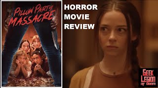 PILLOW PARTY MASSACRE  2023 Laura Welsh  April Fools Slasher Horror Movie Review