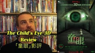The Childs Eye 3D Movie Review
