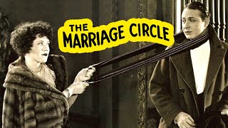 The Marriage Circle 1924 Full Length Silent Comedy Movie