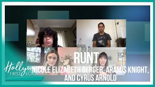 RUNT 2021  Nicole Elizabeth Berger Aramis Knight and Cyrus Arnold chat with Kiyra Lynn