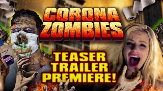 Corona Zombies  Teaser Trailer  Cody Renee Cameron  Robin Sydney  Pavel Bdi