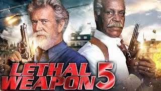 LETHAL WEAPON 5 Teaser 2023 With Mel Gibson  Danny Glover
