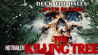 The Killing Tree  Trailer 2022